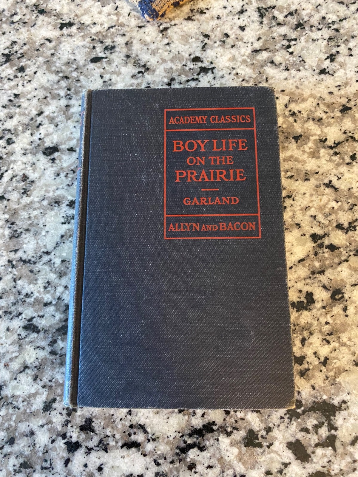 Boy Life on the Prairie by Hamlin Garland – Norwood Press Edition (1926) – HC