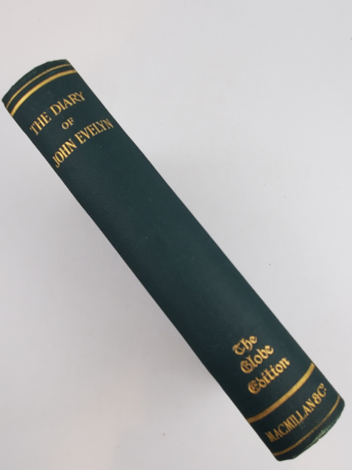 The Diary of John Evelyn: 1640-1706 The Globe Edition McMillan & Co 1908 HC