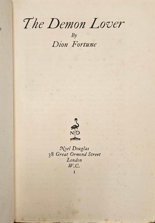 The Demon Lover by Dion Fortune (First Edition) Rare