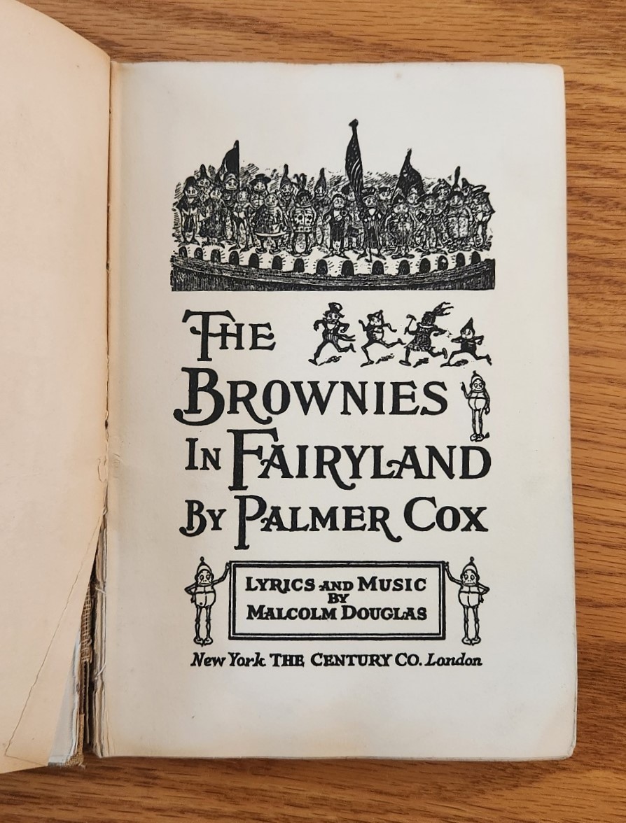The Brownies in Fairyland First Edition 1925, by Palmer Cox & Malcolm Douglas