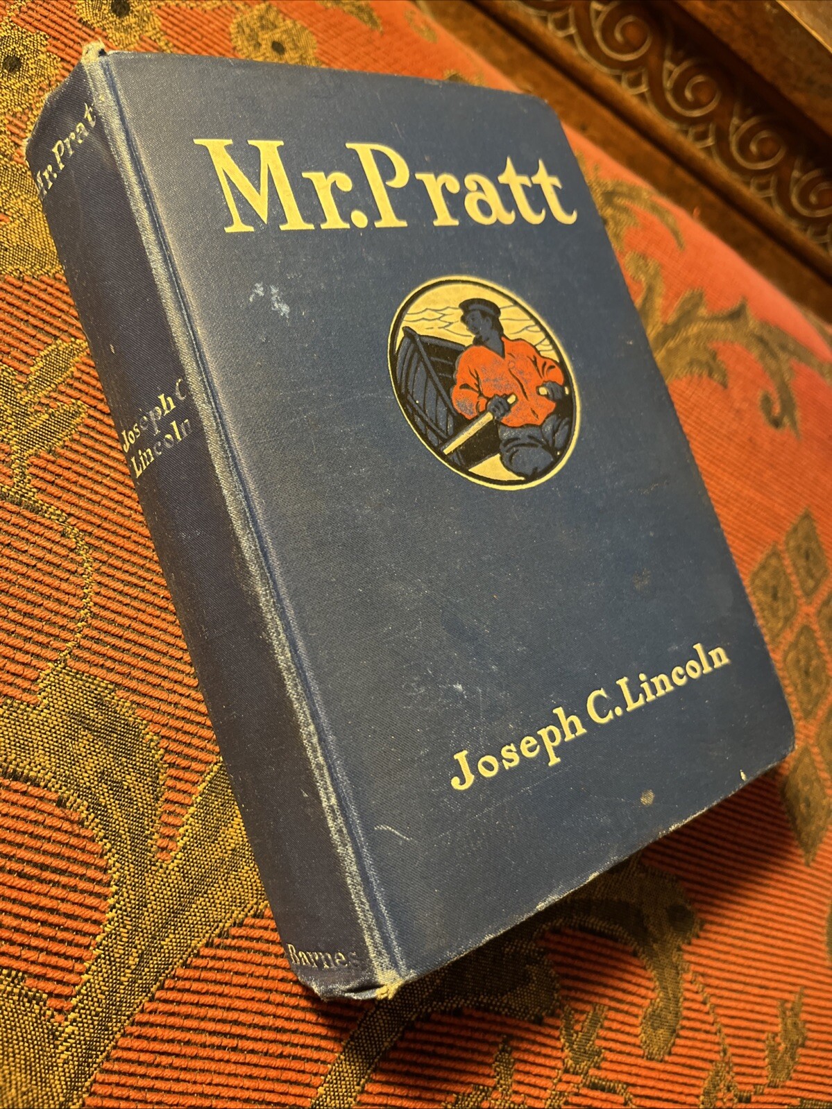 Mr Pratt By Joseph C Lincoln 7th Print 1907 A S Barnes HC