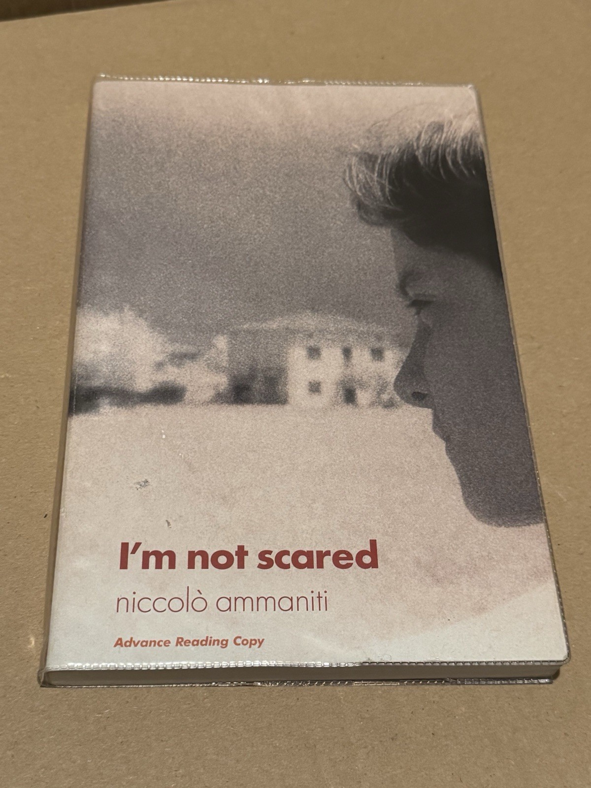 I’m Not Scared – Niccolo Ammaniti Signed & Dated Uncorrected Proof Book