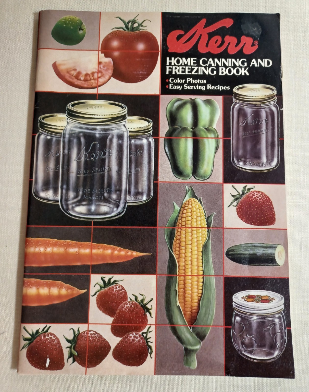 Kerr Home Canning and Freezing Book Vintage Cookbook Recipes Color Photos