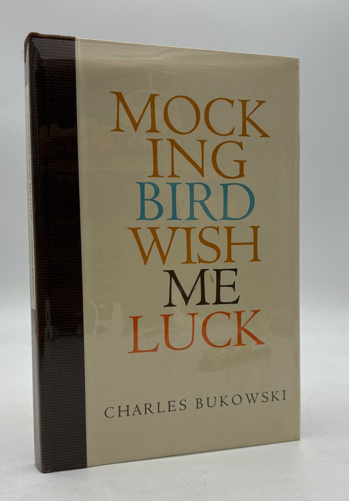 Charles Bukowski Mockingbird Wish Me Luck SIGNED Limited Numbered 1972
