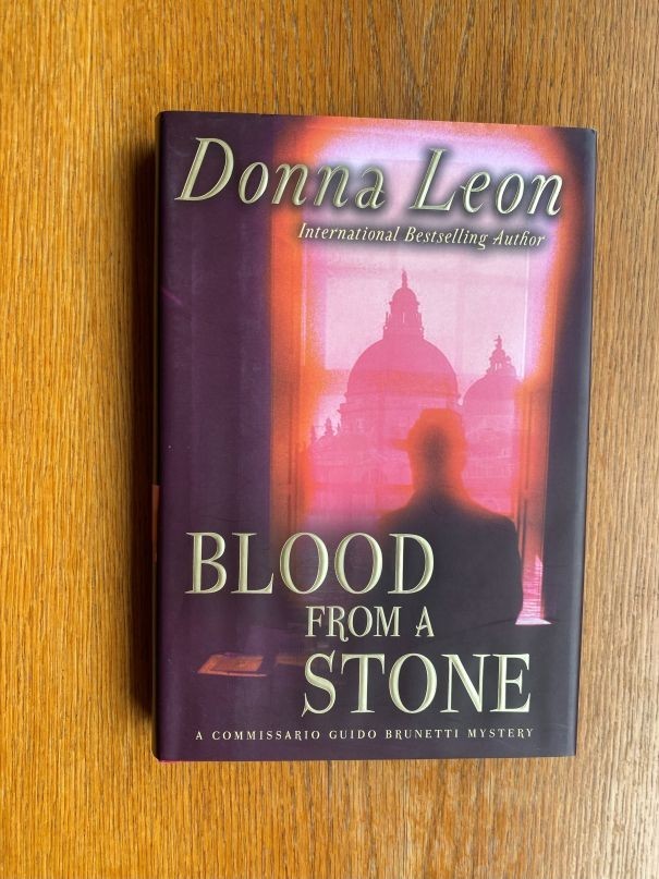 Donna Leon Blood From a Stone 1st US HC ed SIGNED Fine / Fine
