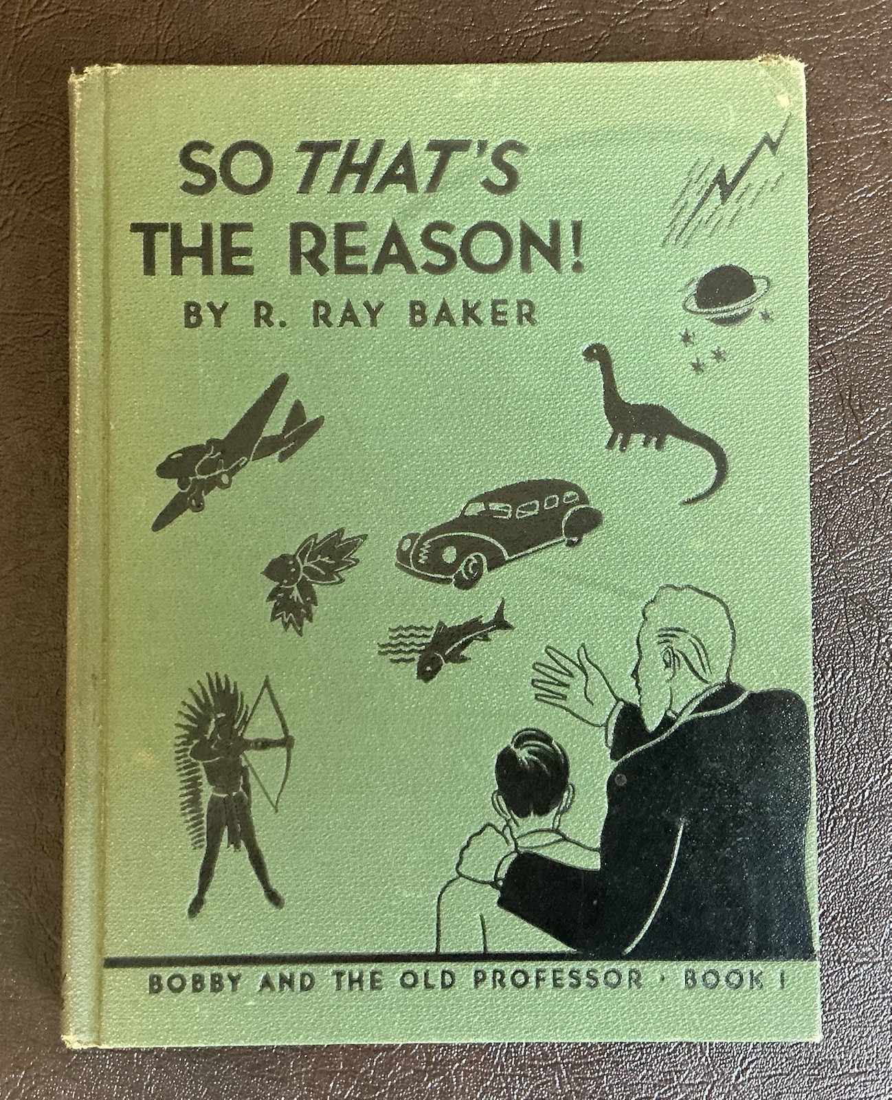 „So That’s The Reason!“ by R. Ray Baker, The Reilly & Lee Co. USA 1939 Vintage