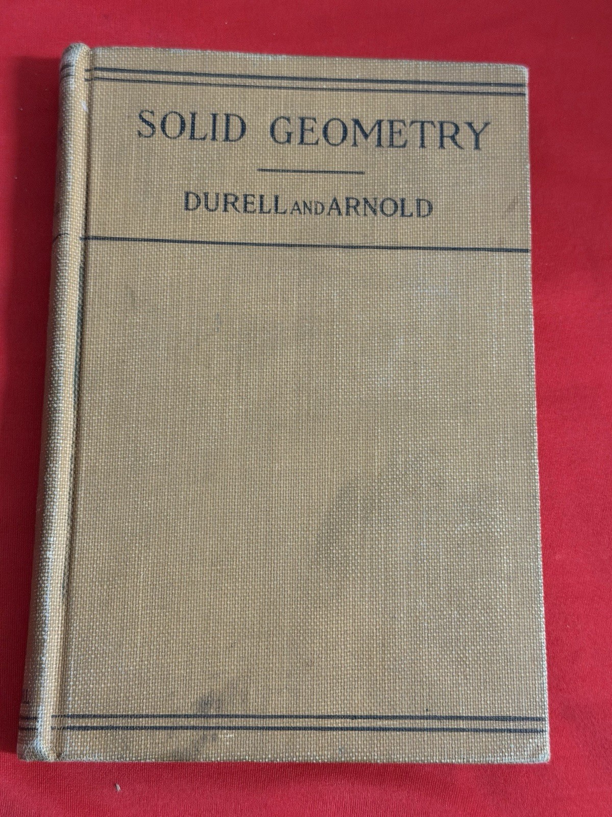 SOLID GEOMETRY Durrell and Arnold Antique Vintage Hardcover Text Book 1917