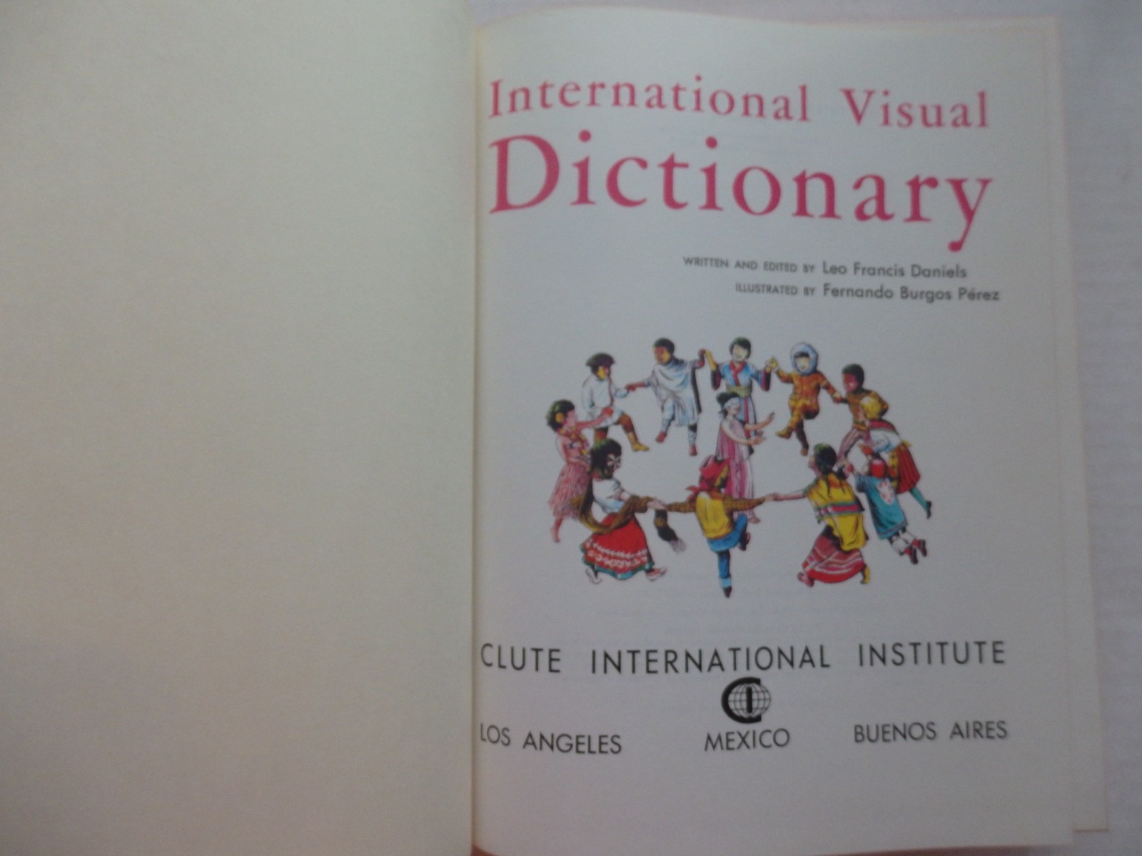 The International Visual Dictionary by Leo Daniels Clute Intl Inst. Vintage 1973