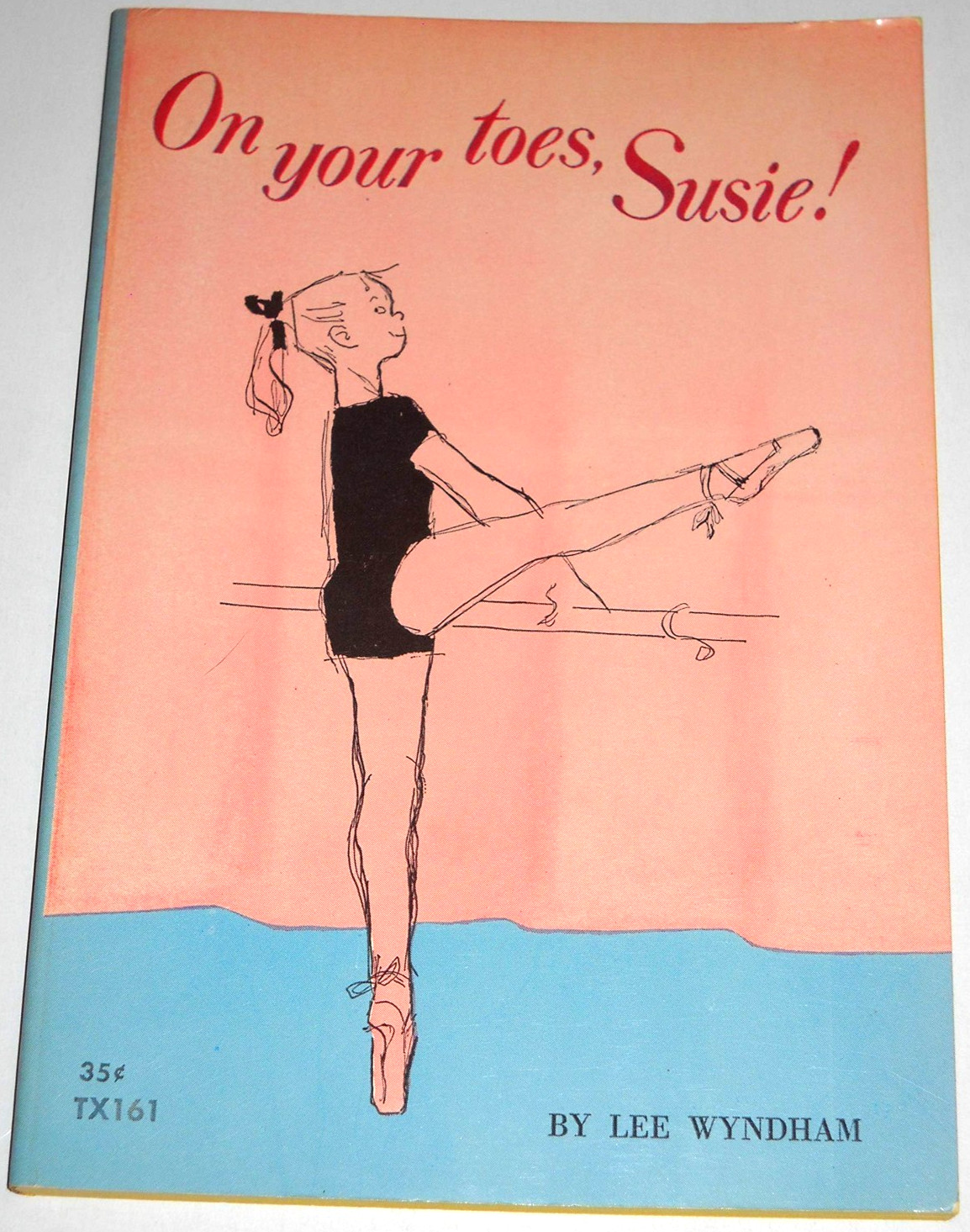 On Your Toes, Susies Lee Wyndham Scholastic Vintage children’s pb book