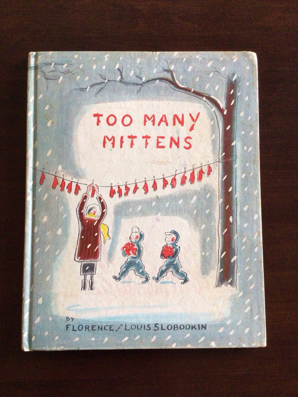 Too Many Mittens By Florence & Louis Slobodkin – 1958 Hardcover