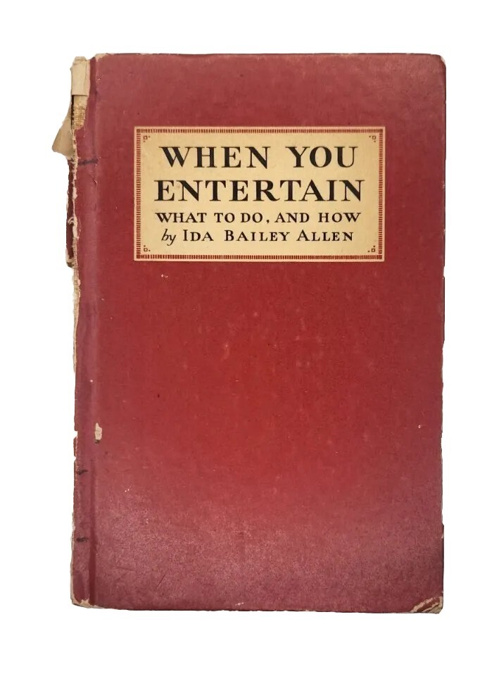 Vtg 1932 When You Entertain Ida Bailey Allen Coca-Cola HC Book Rare Advertise