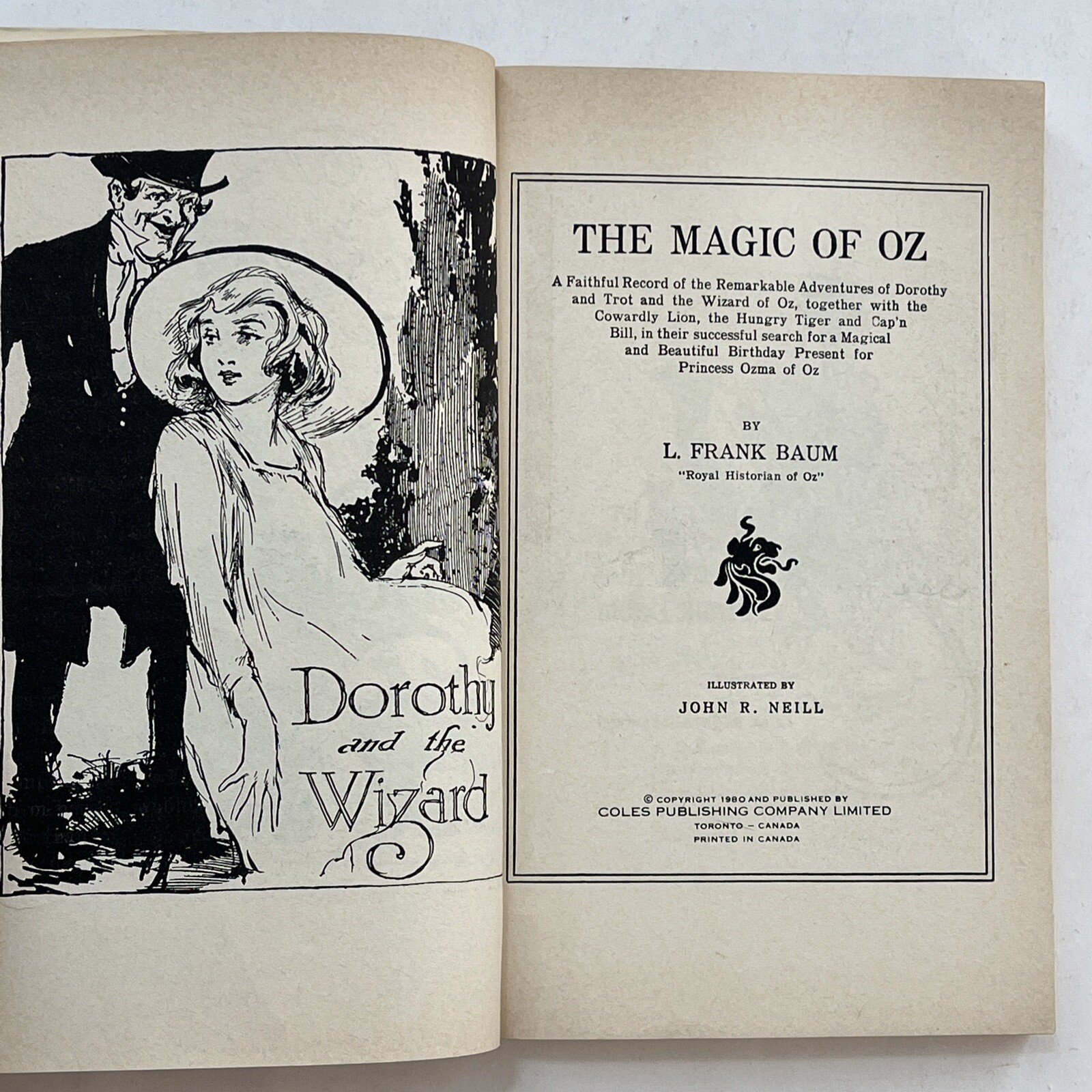 The magic of OZ by L. Frank Baum (1980 PB Canada) Illustrated J.R. Neil