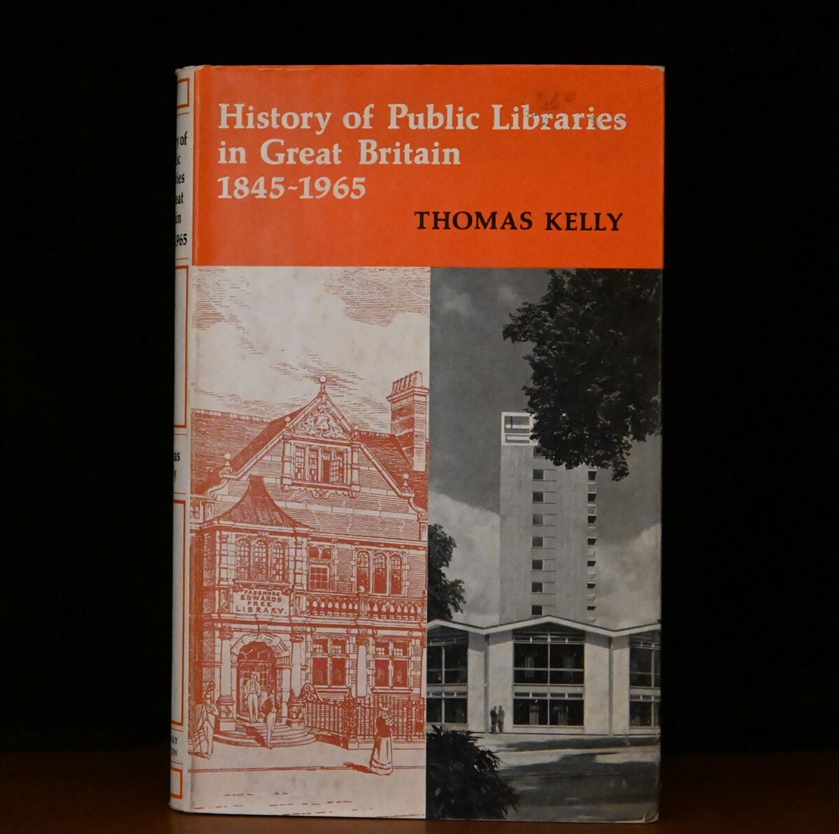 A History of Public Libraries in Great Britain, 1845-1965 by Thomas Kelly