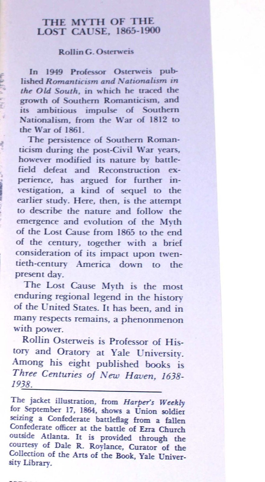 Rollin Osterweis MYTH OF LOST CAUSE 1865-1900-Civil War, Slavery, Reconstruction