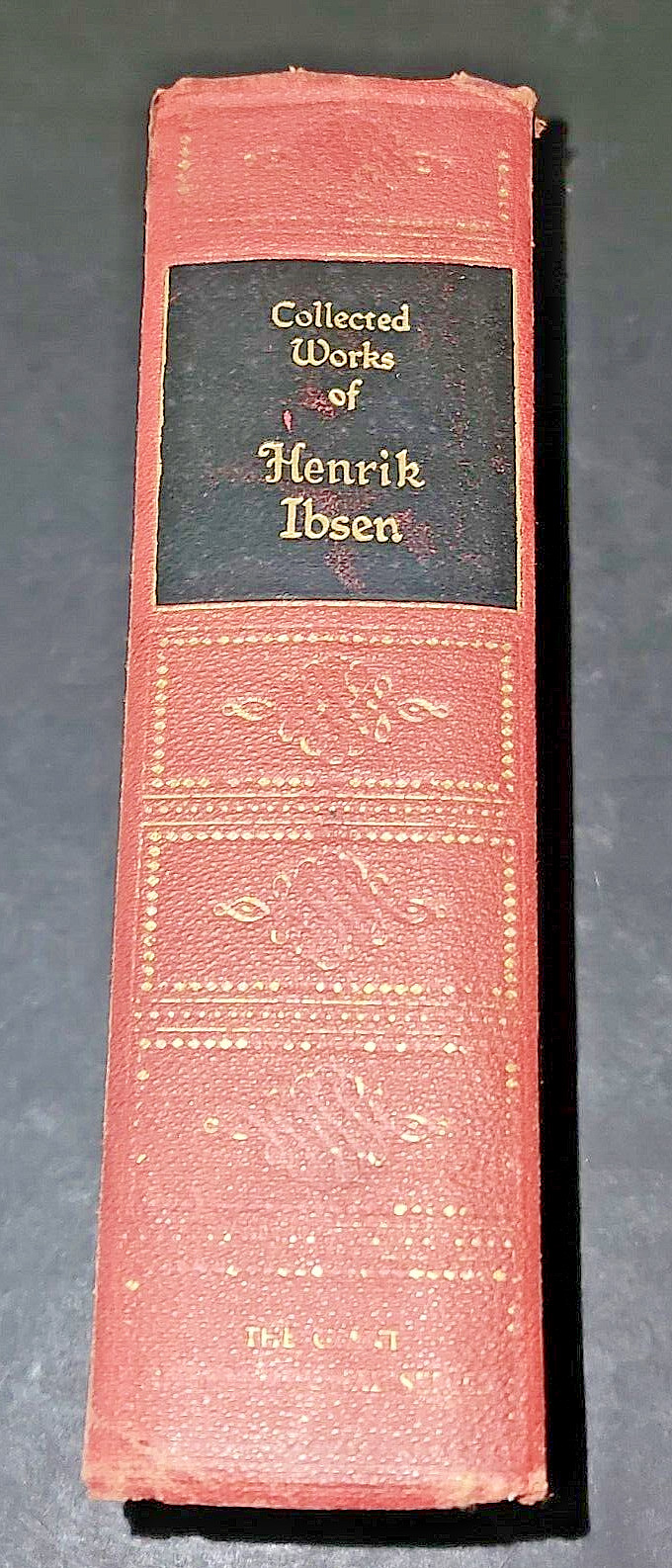 Collected Works of Henrik Ibsen. Walter J. Black, Publisher. 1928