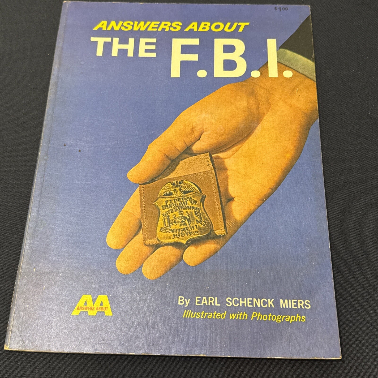 1970 Answers About the FBI by Earl Schenck Miers-Fingerprint Expert-War on Spies