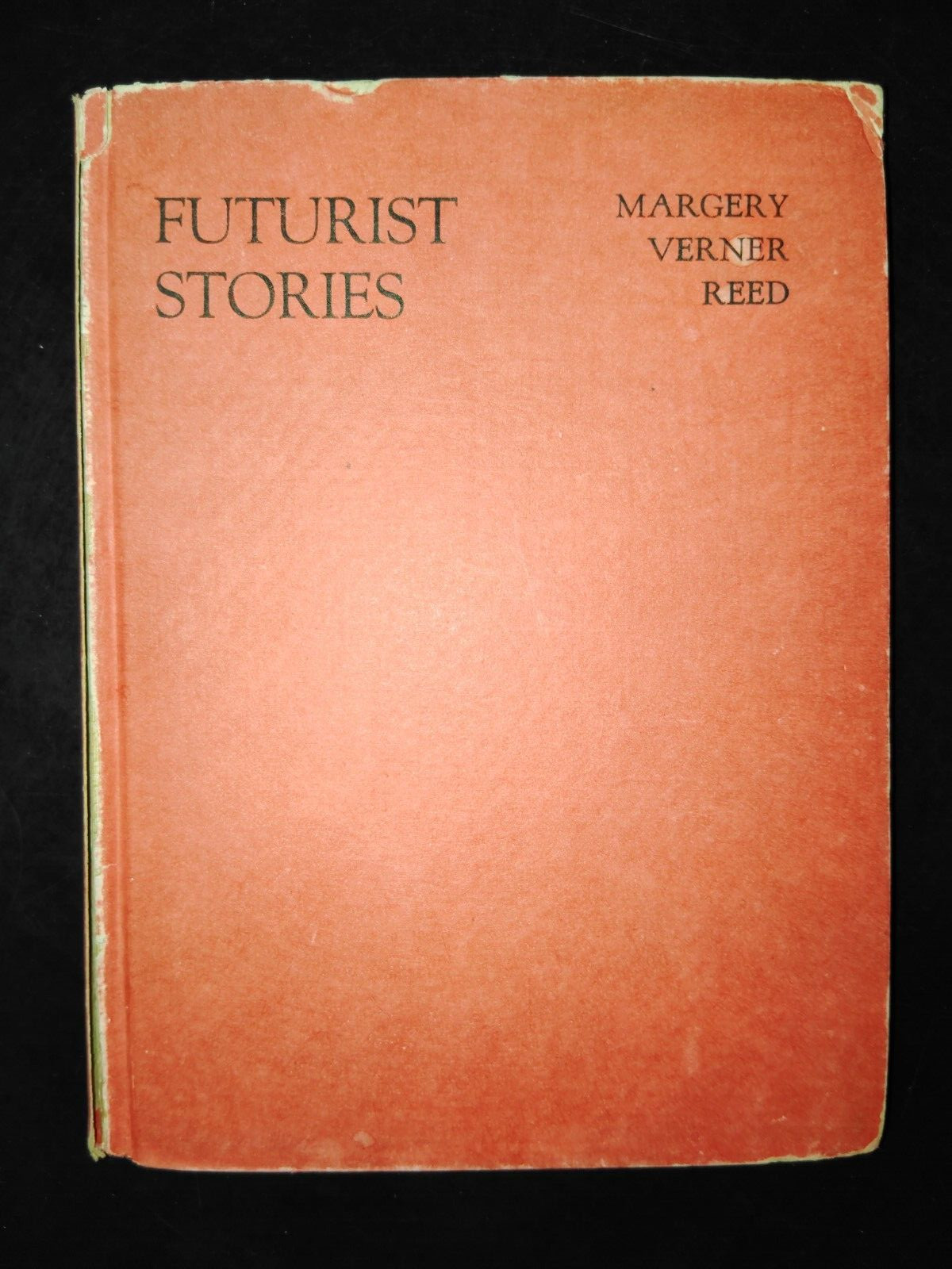 Futurist Stories by Margery Verner Reed 1919 HC First Edition SCARCE