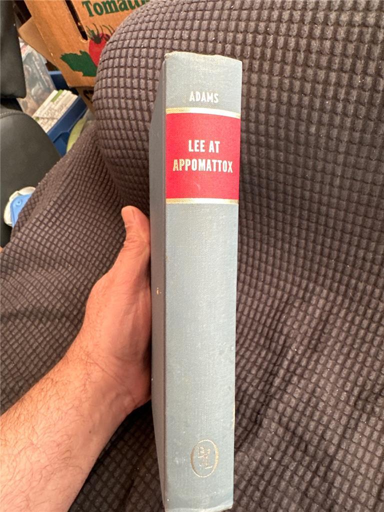 Lee at Appomattox, and Other Papers by Charles Francis Adams Jr. (1977, HC)
