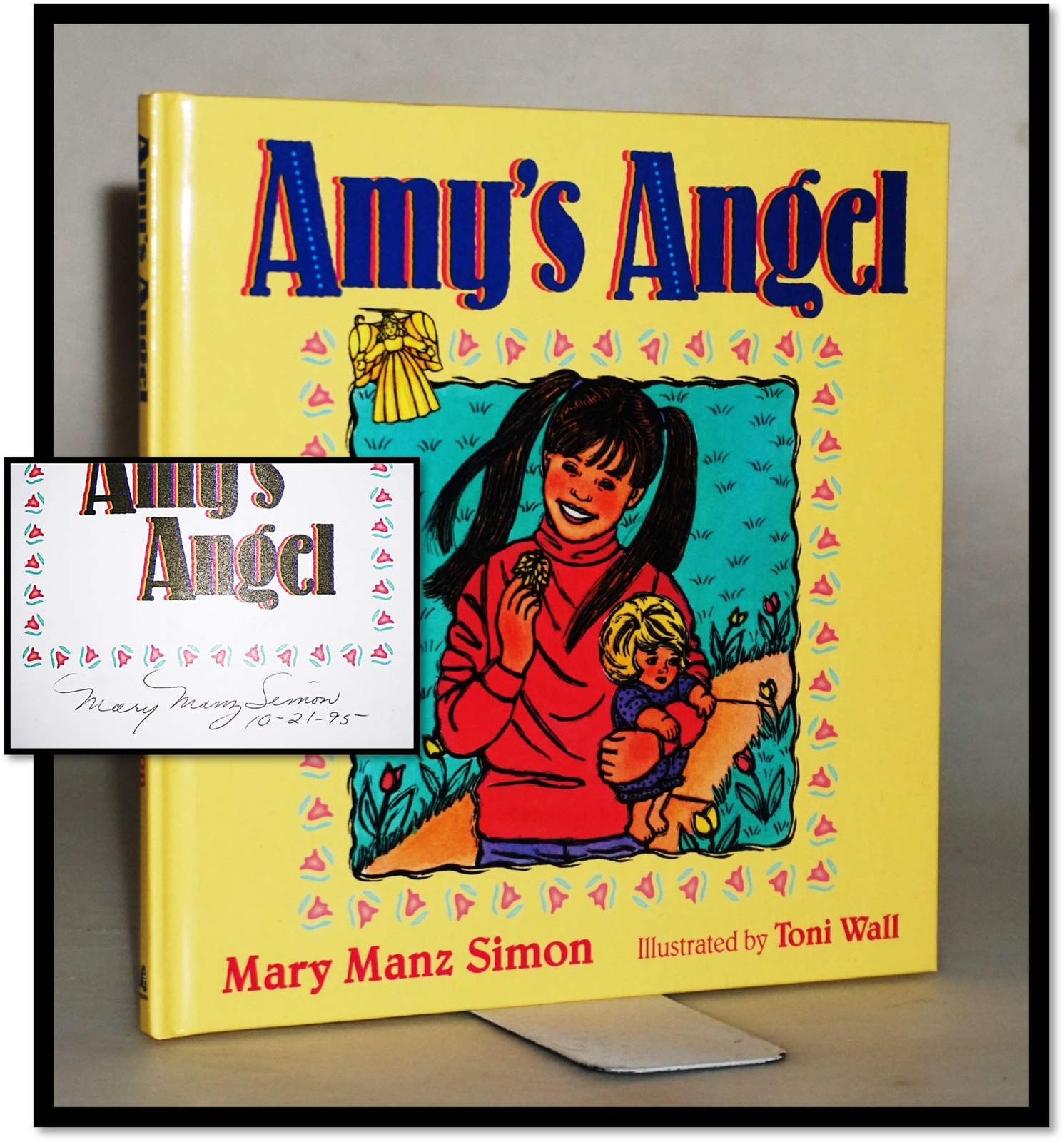 Mary Manz Simon / Amy’s Angel / SIGNED 1st Edition 1994 GIFT QUALITY Hospital