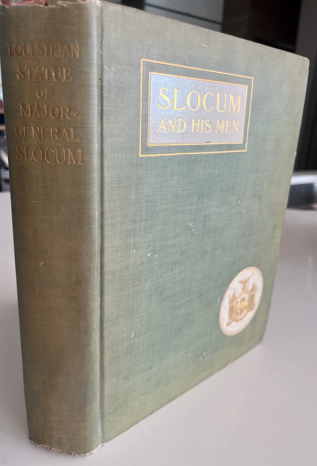 Slocum and his Men in Memoriam Henry Warner Slocum 1826-1894 / 1904 Book