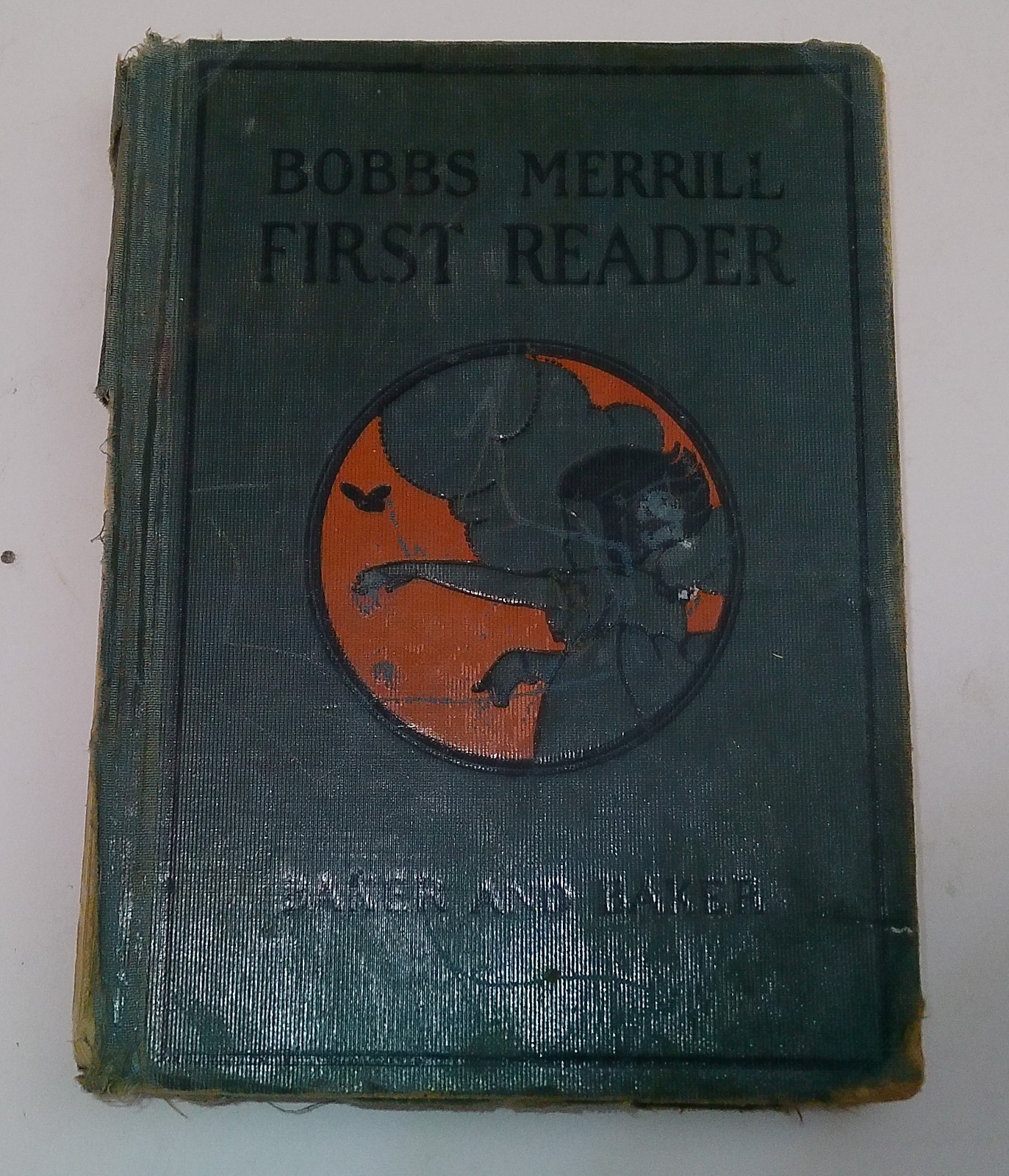 BOBBS-MERRILL READERS THE FIRST READER by Baker & Baker, Antique, (HC. 1924)