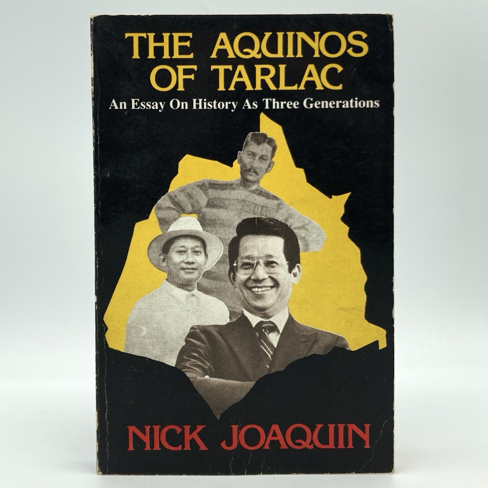 The Aquinos of Tarlac – Nick Joaquin (Cacho Hermanos, 1983) 1st ed. 2nd print