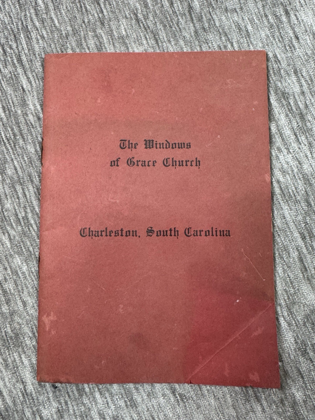 The Windows of Grace Church Charleston, South Carolina Description Booklet 1970s