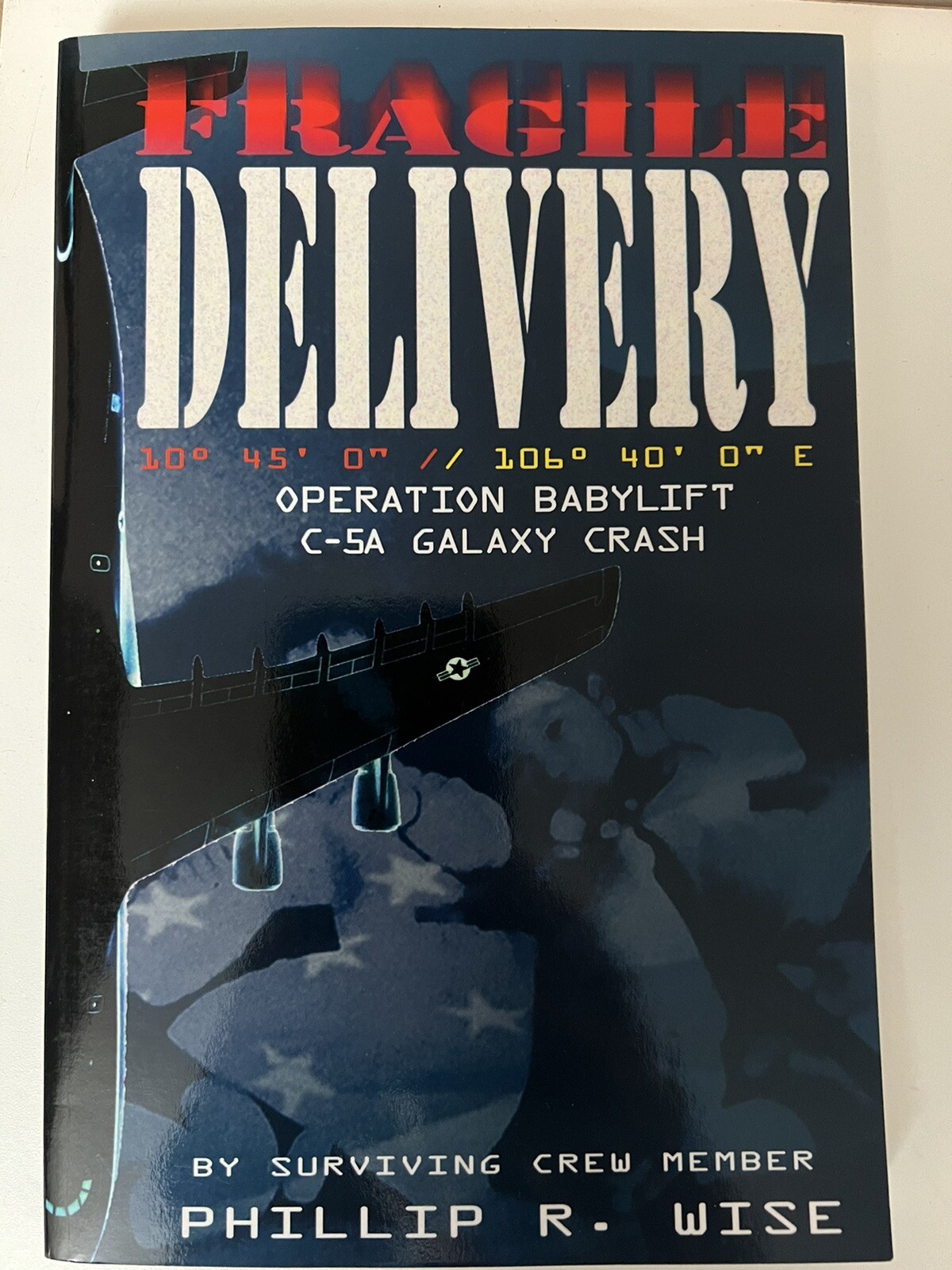 Fragile Delivery Book By Phillip R Wise Like new Paperback