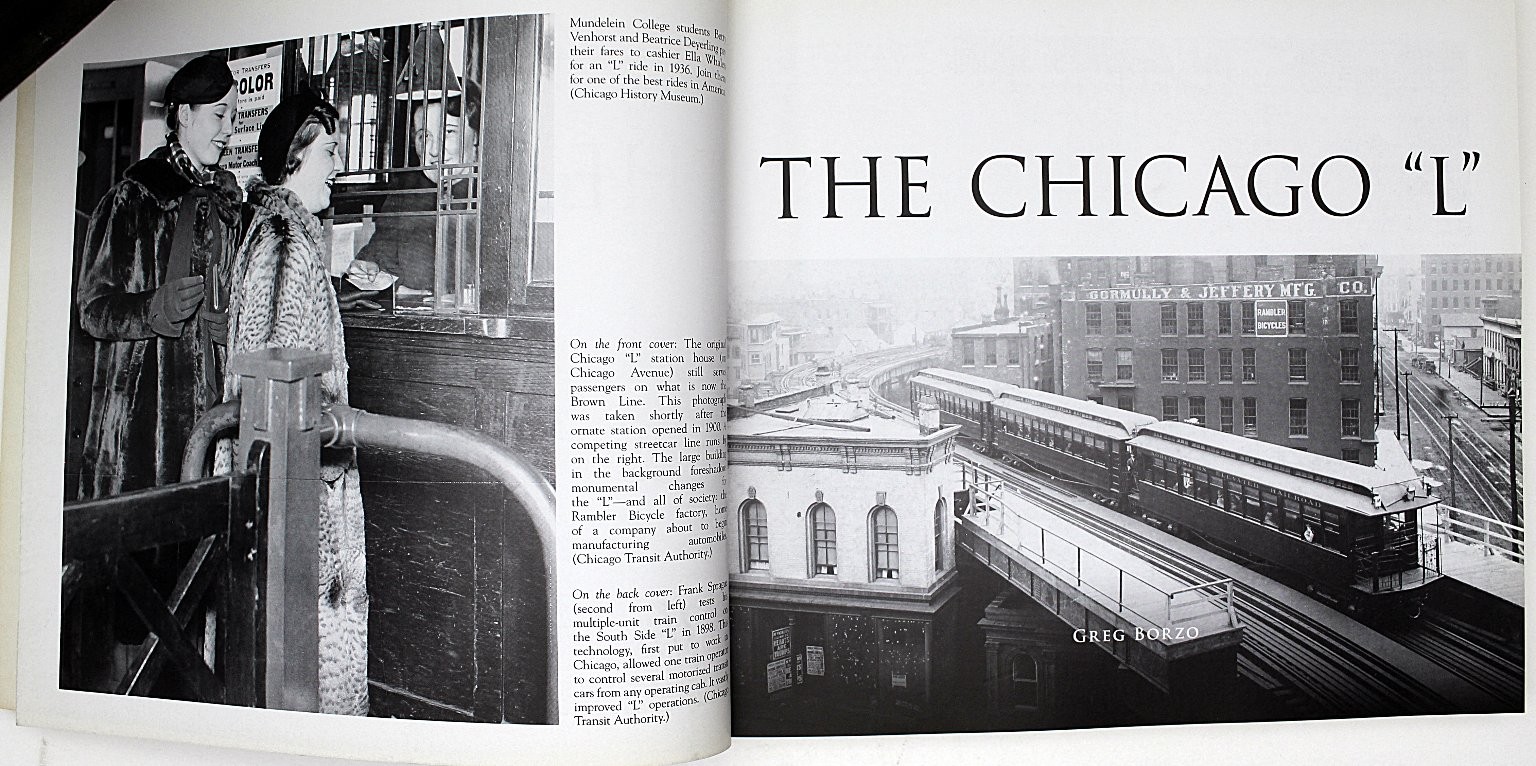 THE CHICAGO „L“ Greg Borzo 2007 Illustrated Chicago History Elevated Train