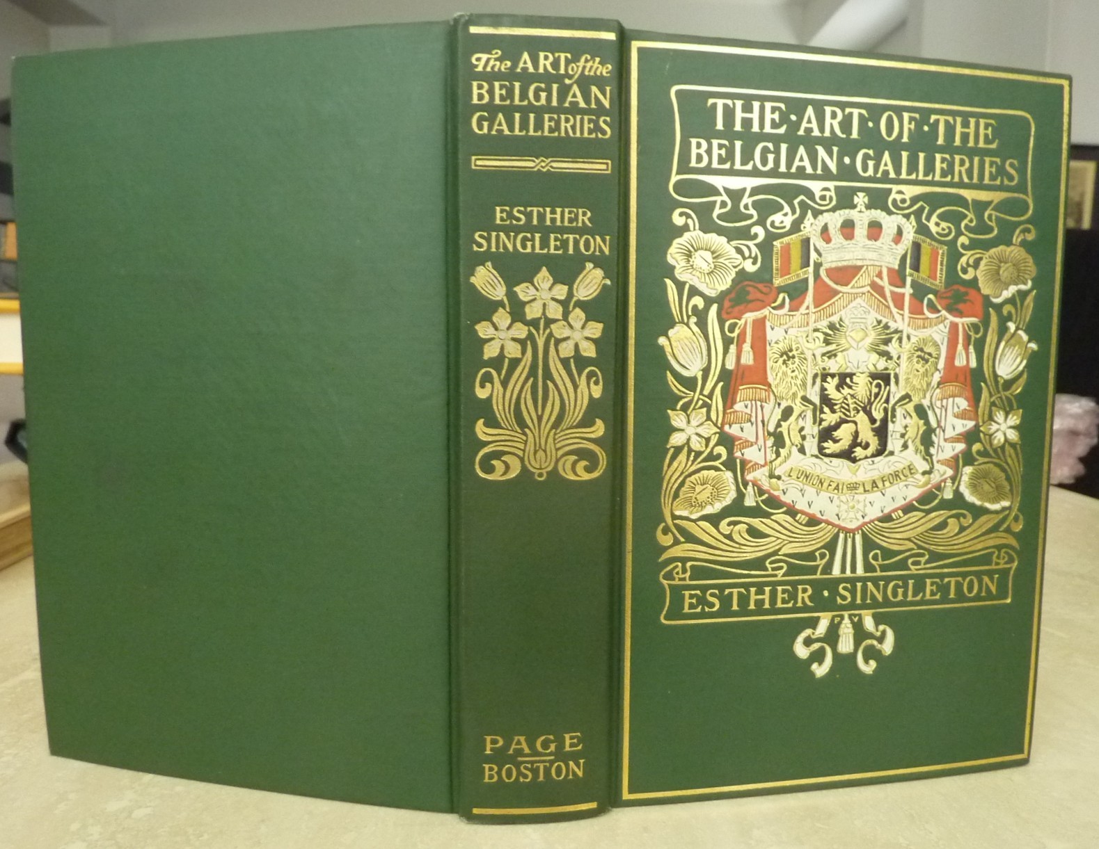 (Bindings) The Art of the Belgian Galleries by; Esther Singleton. First Printing