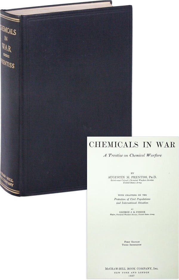 Prentiss CHEMICALS IN WARFARE 1937 – Inscribed Presentation Copy, NF Condition