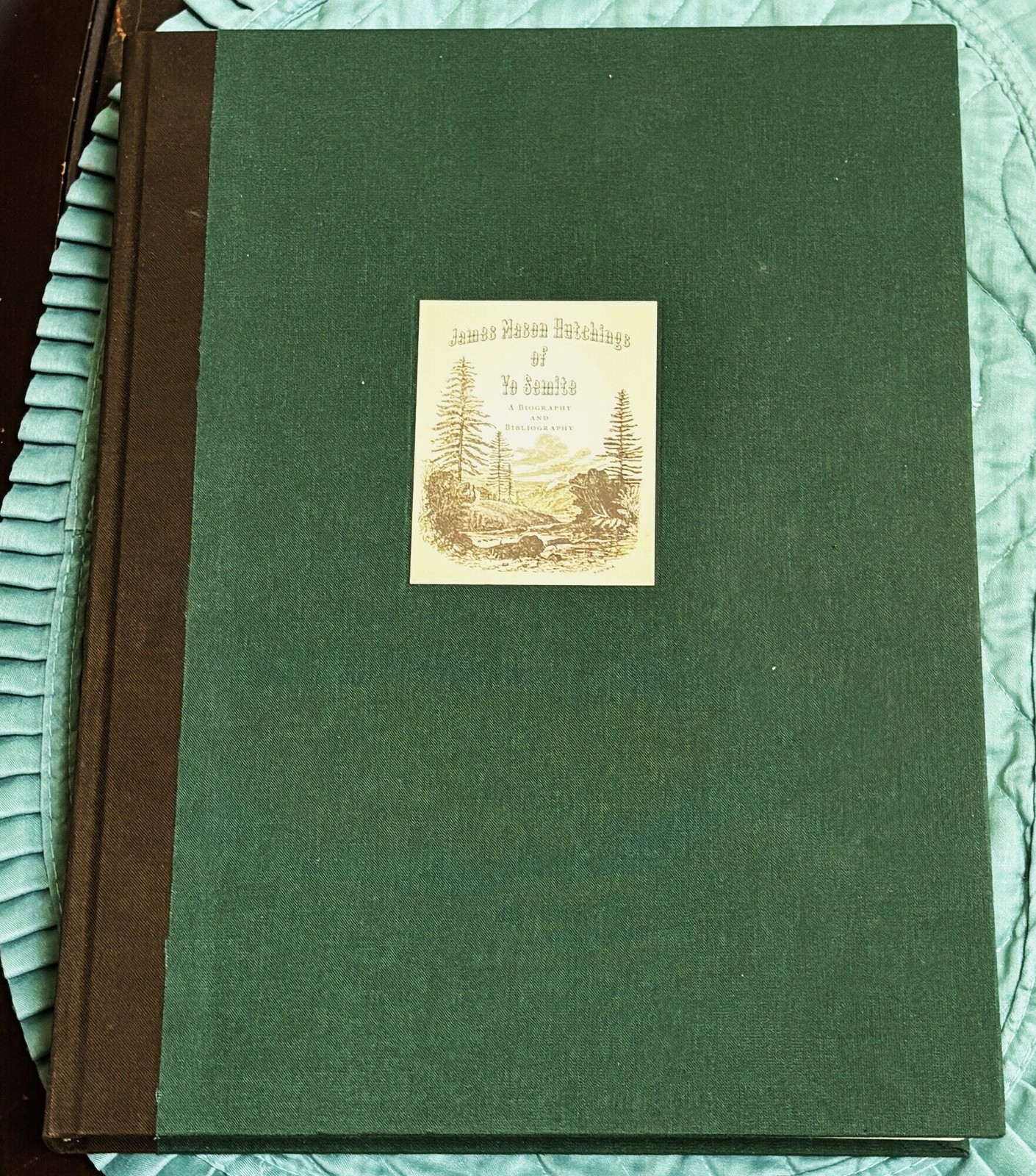 Dennis Kruska / JAMES MASON HUTCHINGS OF YO SEMITE A BIOGRAPHY 1st Edition 2009