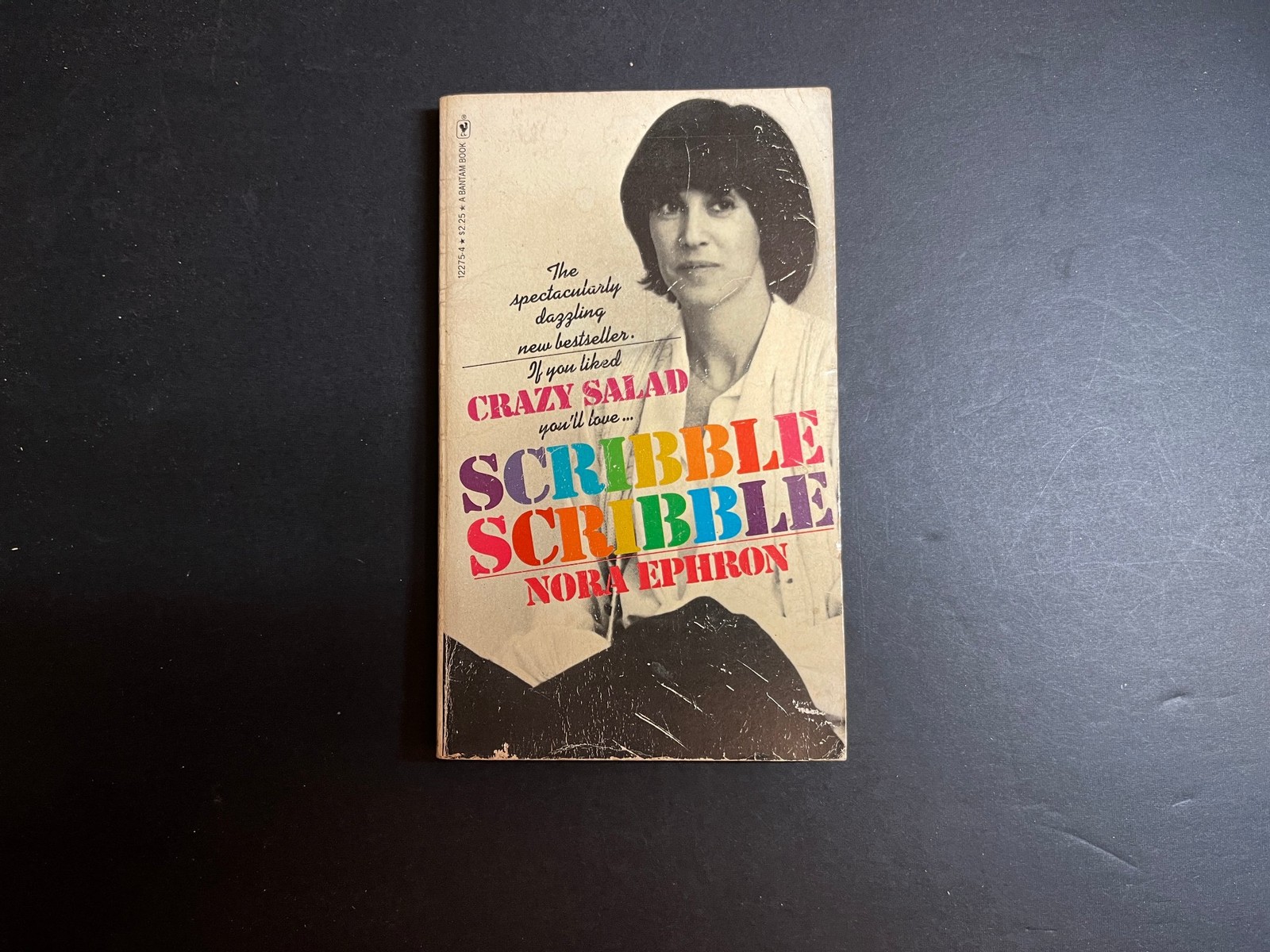 1979 Scribble Scribble 12275-4 by Nora Ephron Mass Market Paperback Bantam Ed