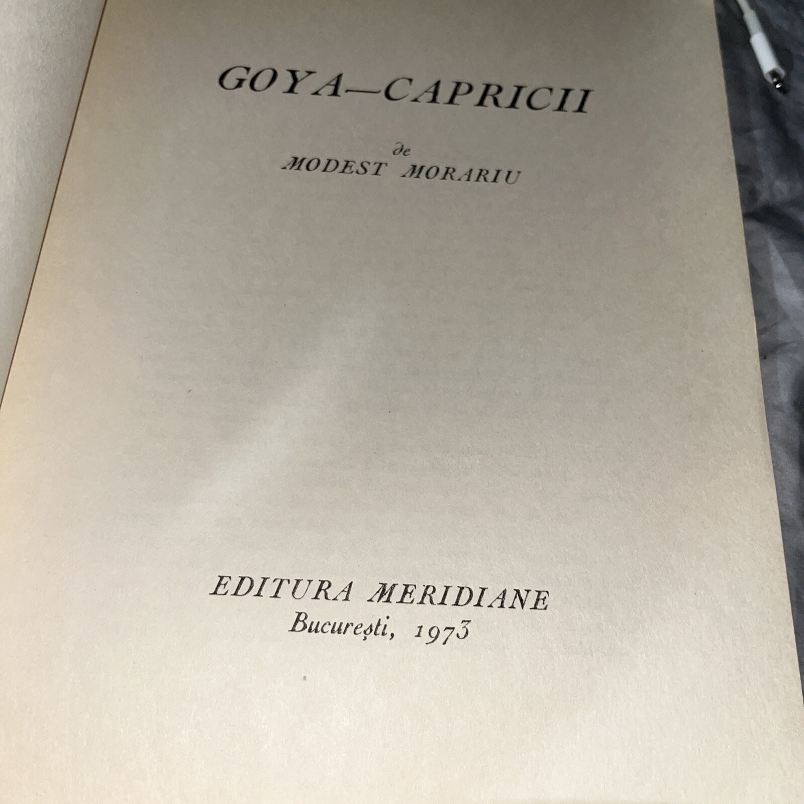 Goya – Capricii Cabinetul De Stampe 1 / Modest Morariu – Romanian Art Book 1973
