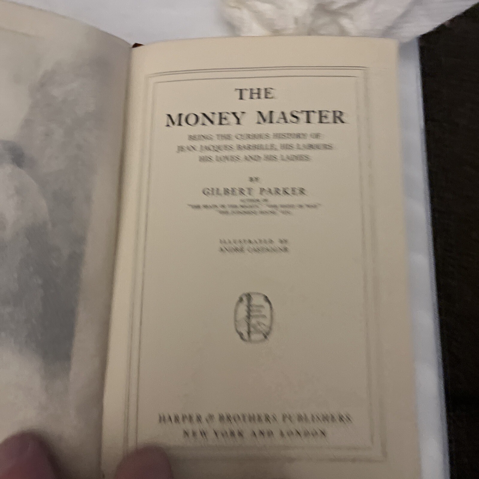 The Money Master by Gilbert Parker 1915 Harper & Brothers HC Acceptable Cond