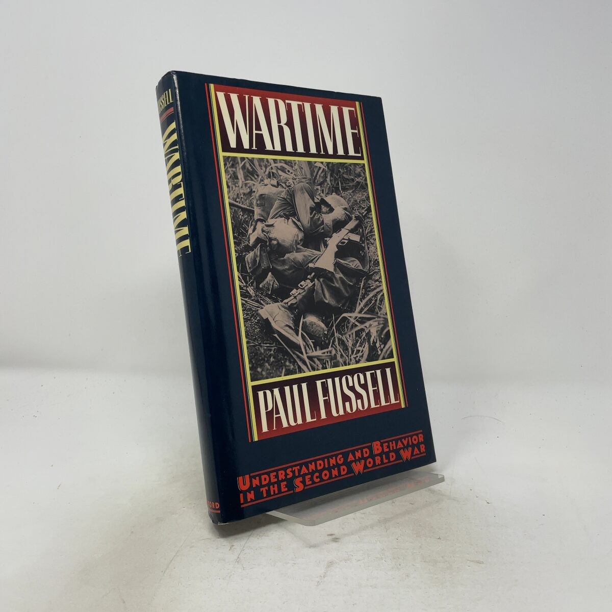 Wartime by Fussell, Paul HC First Edition Like New 1989