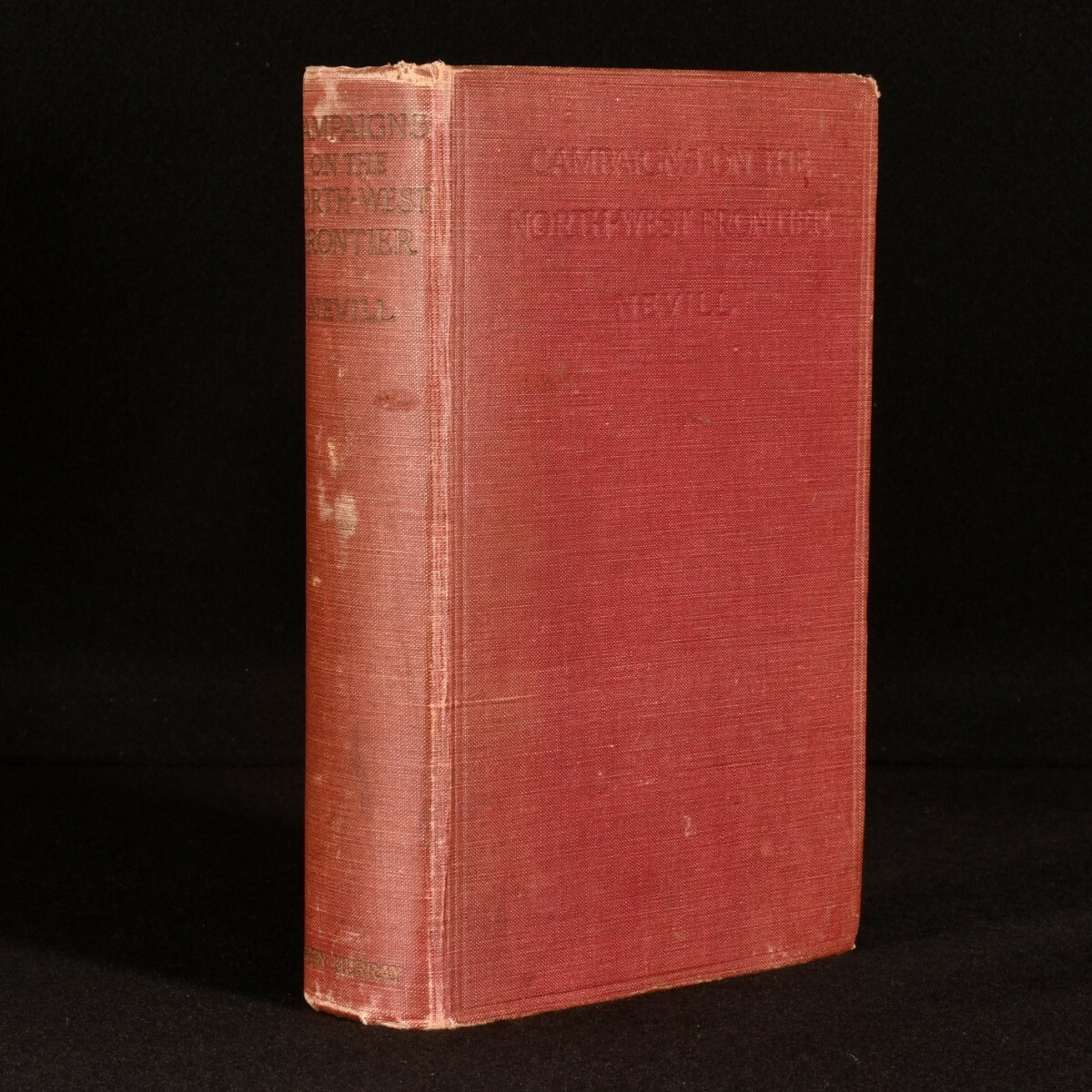 1912 Campaigns on the North-West Frontier H. L. Nevill Illus 1st Ed