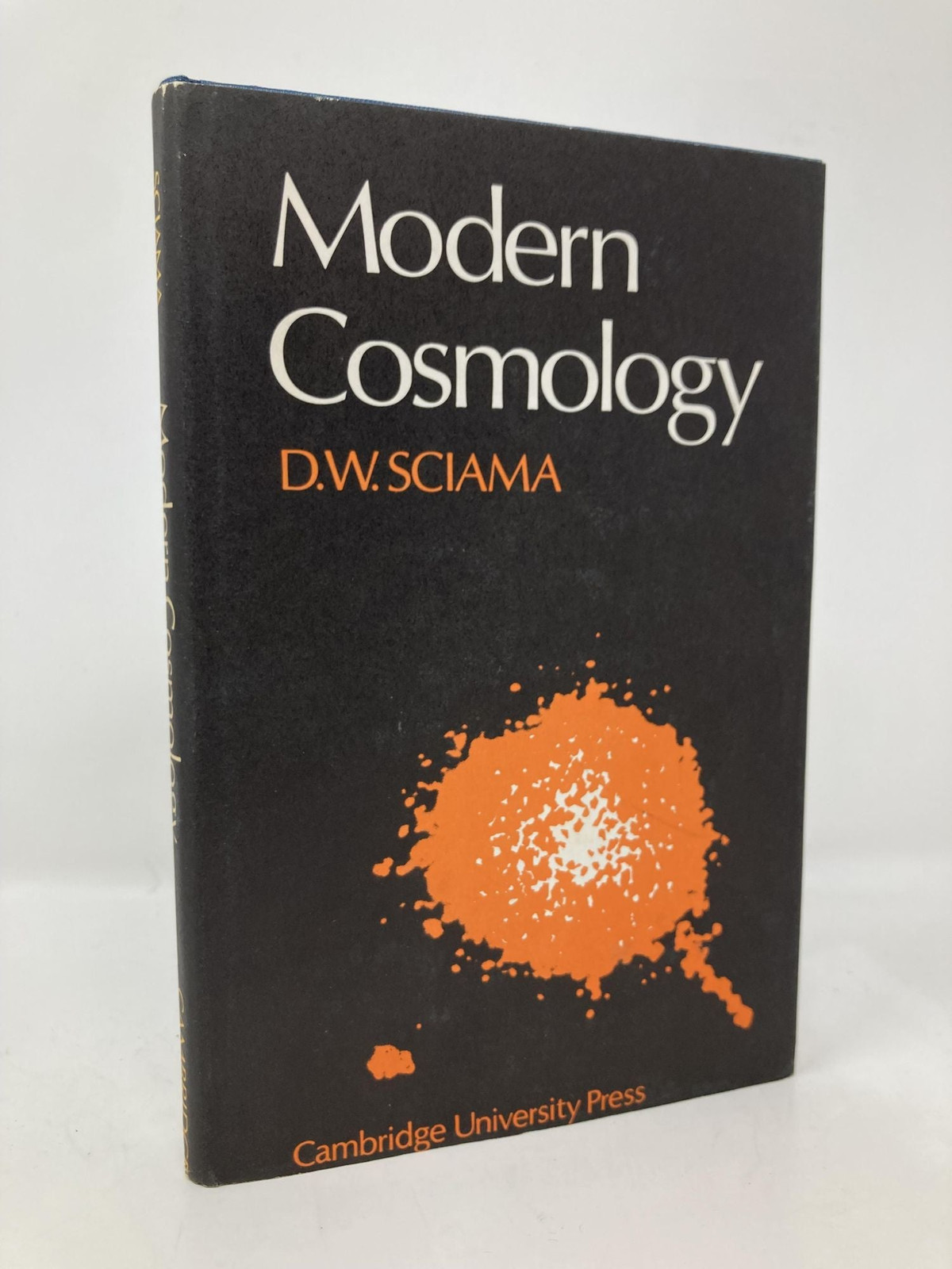 Modern Cosmology by D W Sciama First 1st Edition VG HC 1971