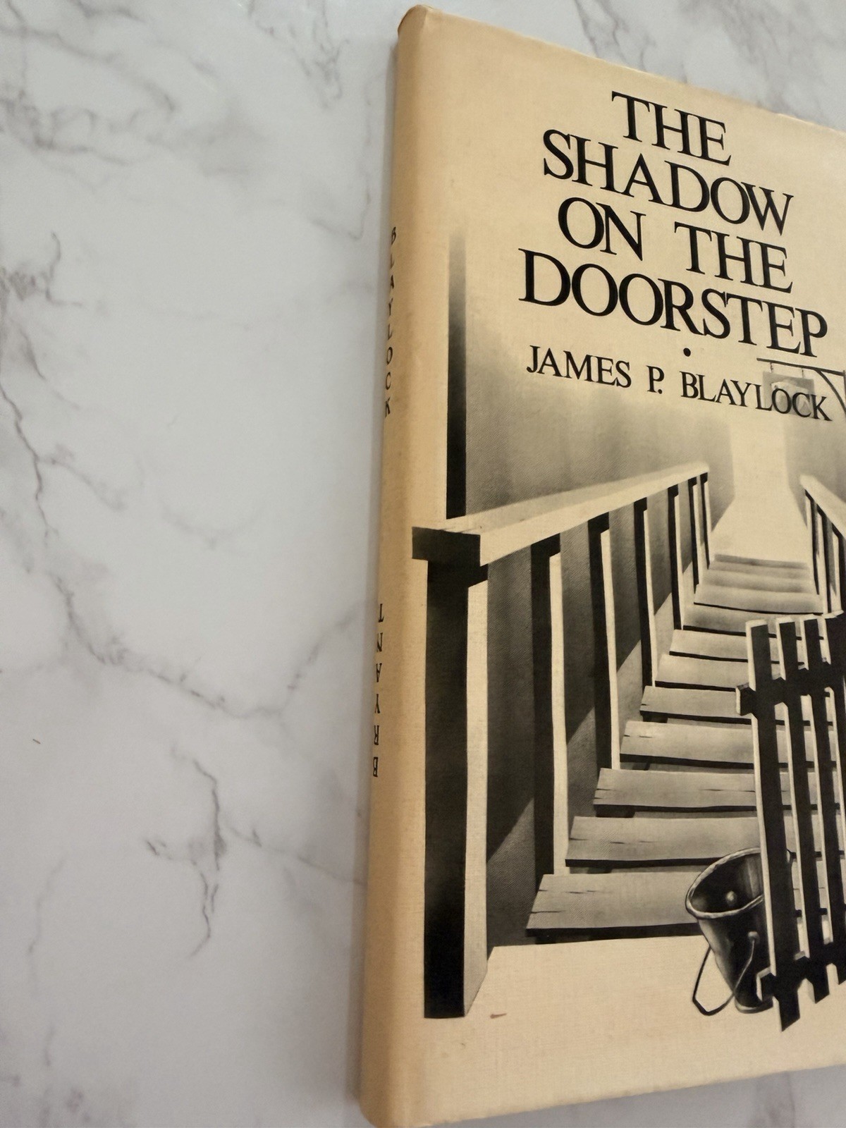 JAMES P BLAYLOCK THE SHADOW ON THE DOORSTEP 1ST HB AXOLOTYL PRESS 1986 TRADE OOP
