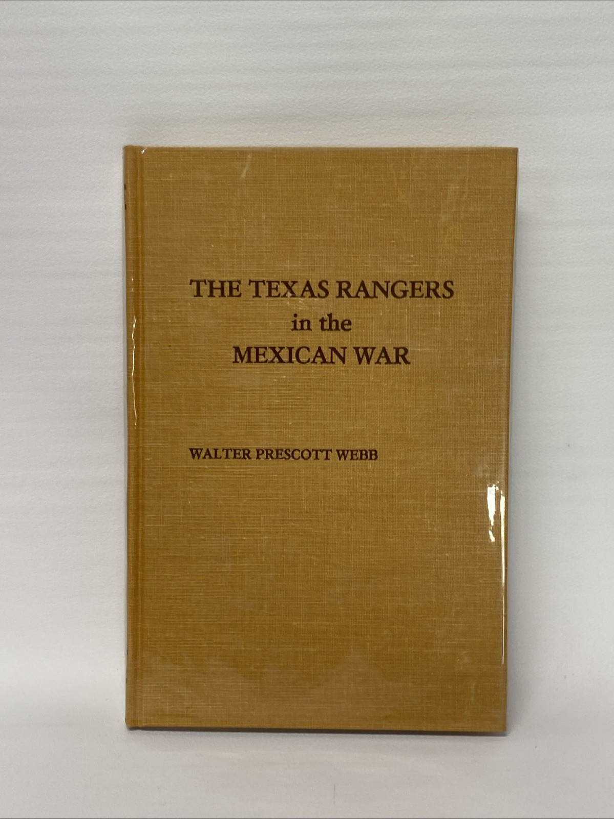 THE TEXAS RANGERS IN THE MEXICAN WAR by Webb, Walter Prescott. 1975 1st ed F6