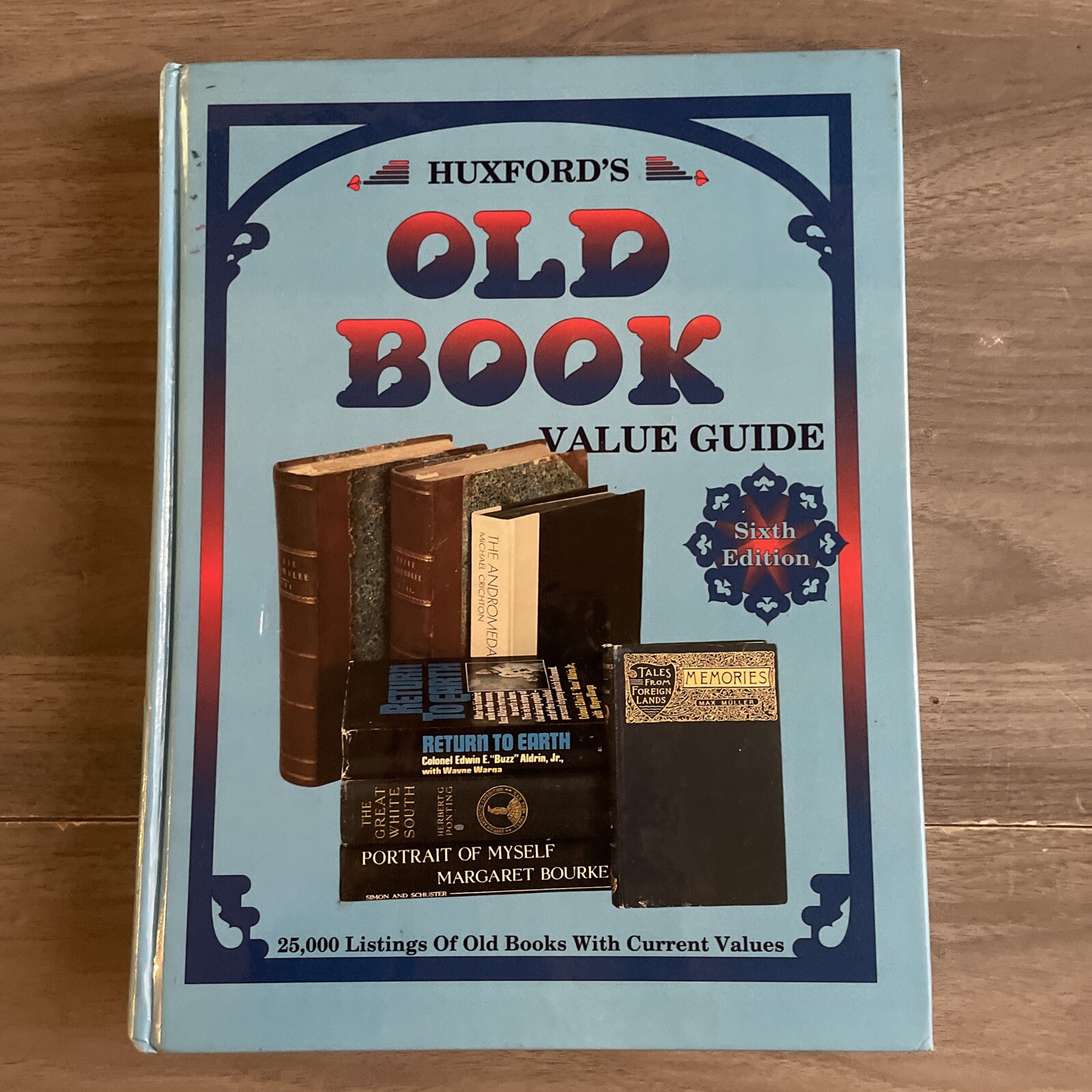 Huxford’s Old Book Value Guide by Sharon Huxford (1994, Hardcover)