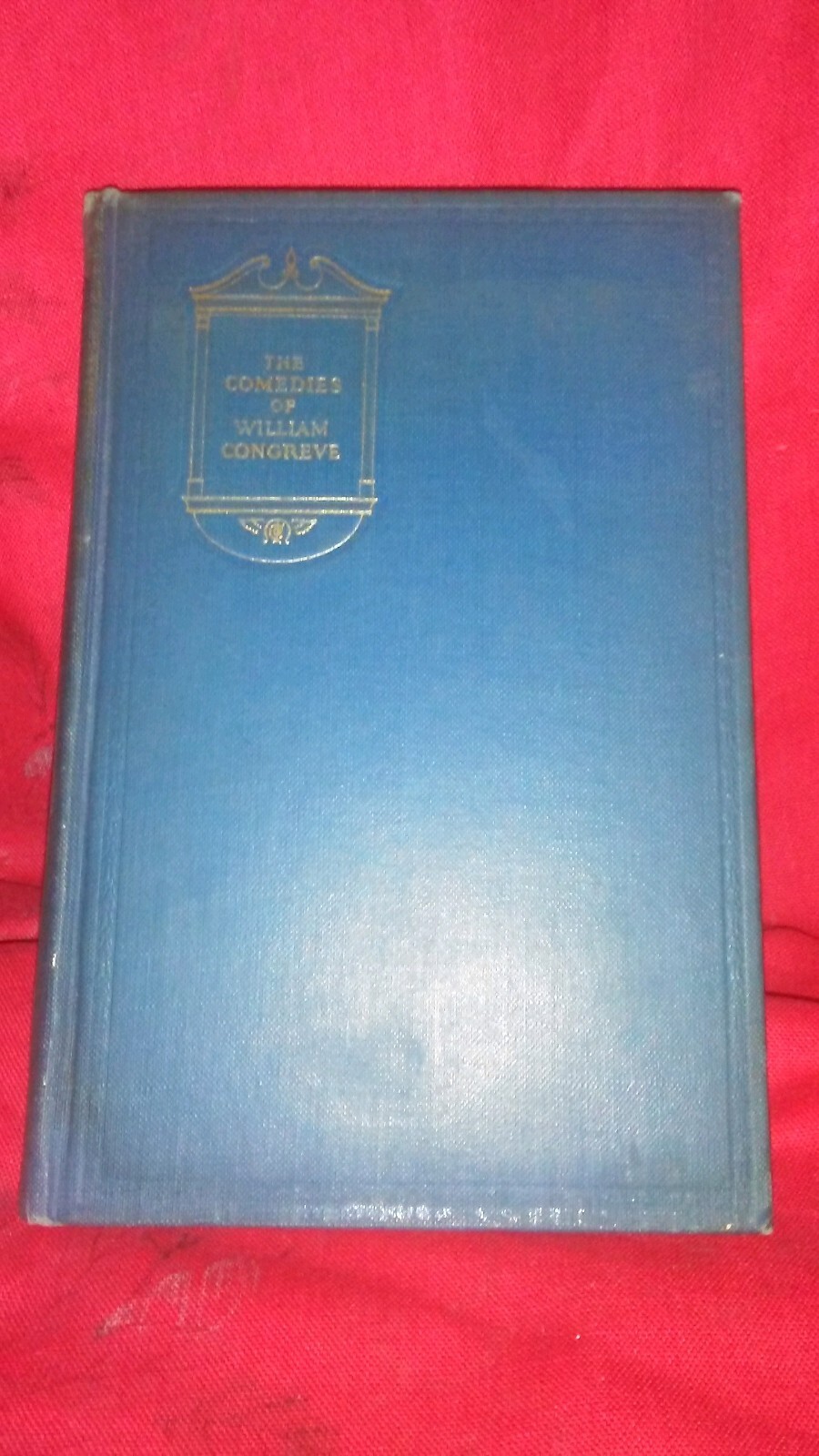 The Comedies of William Congreve-1927 1st Ed Vintage Lit./Drama Classics HC