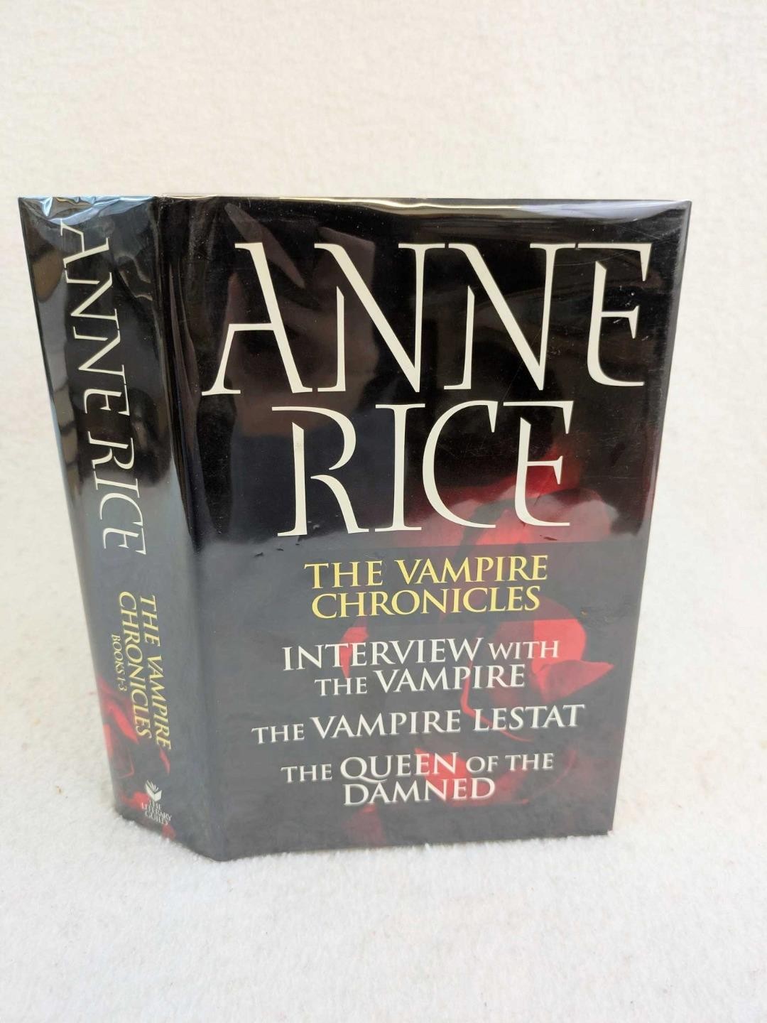 Anne Rice THE VAMPIRE CHRONICLES 2003 The Literary Guild First Printing HC/DJ