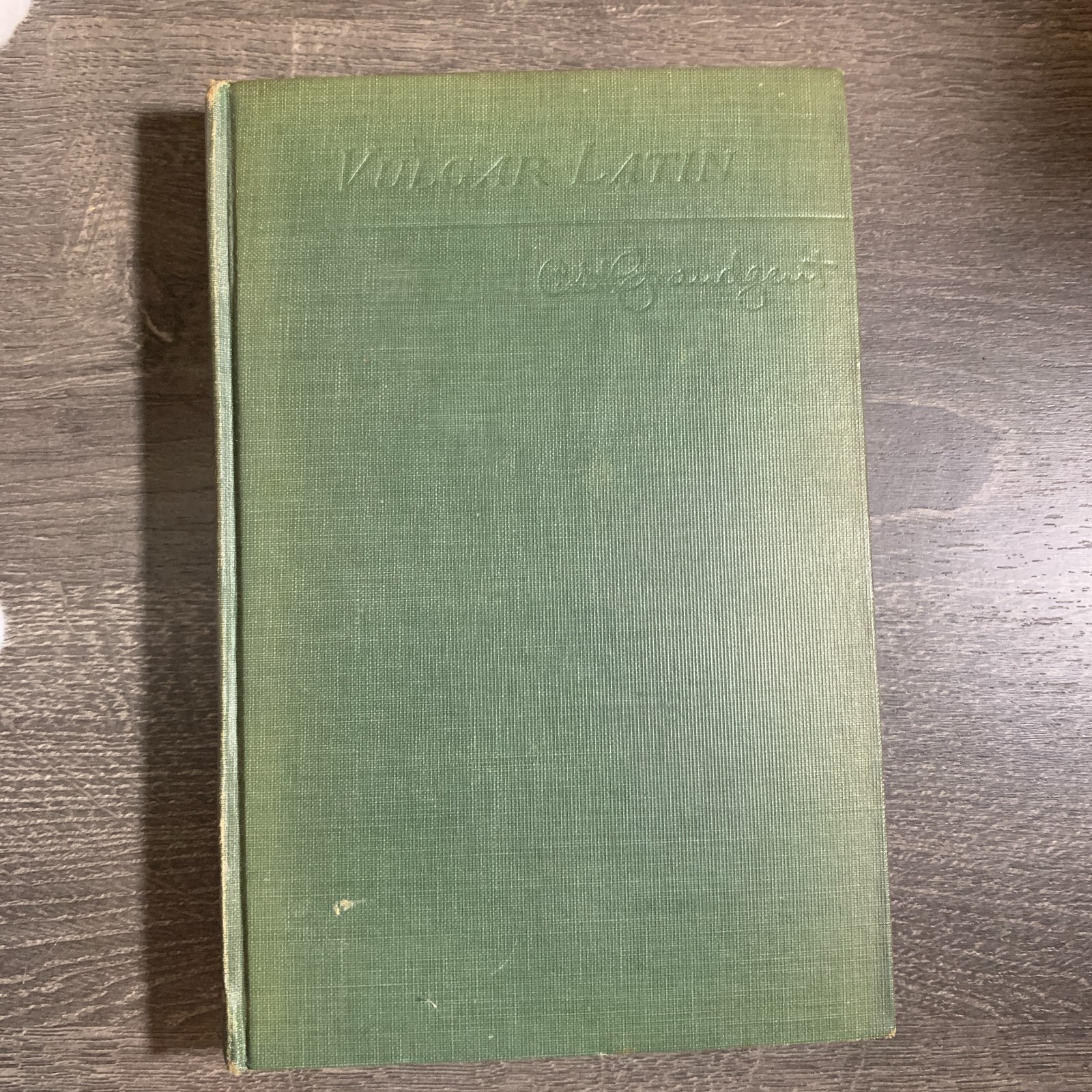 Vulgar Latin by Charles E. Bennett 1907 D.C. Heath Green Cloth Hardcover