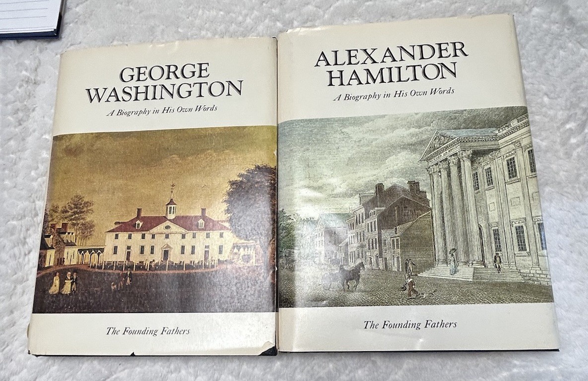 George Washington Alexander Hamilton Bio In His Own Words The Founding Fathers