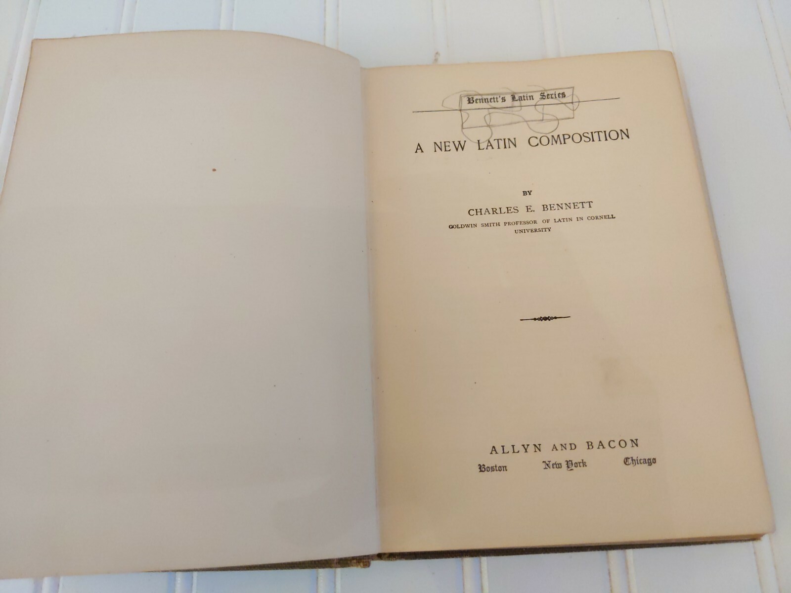 A NEW LATIN COMPOSITION By Charles E. Bennett – Hardcover 1919