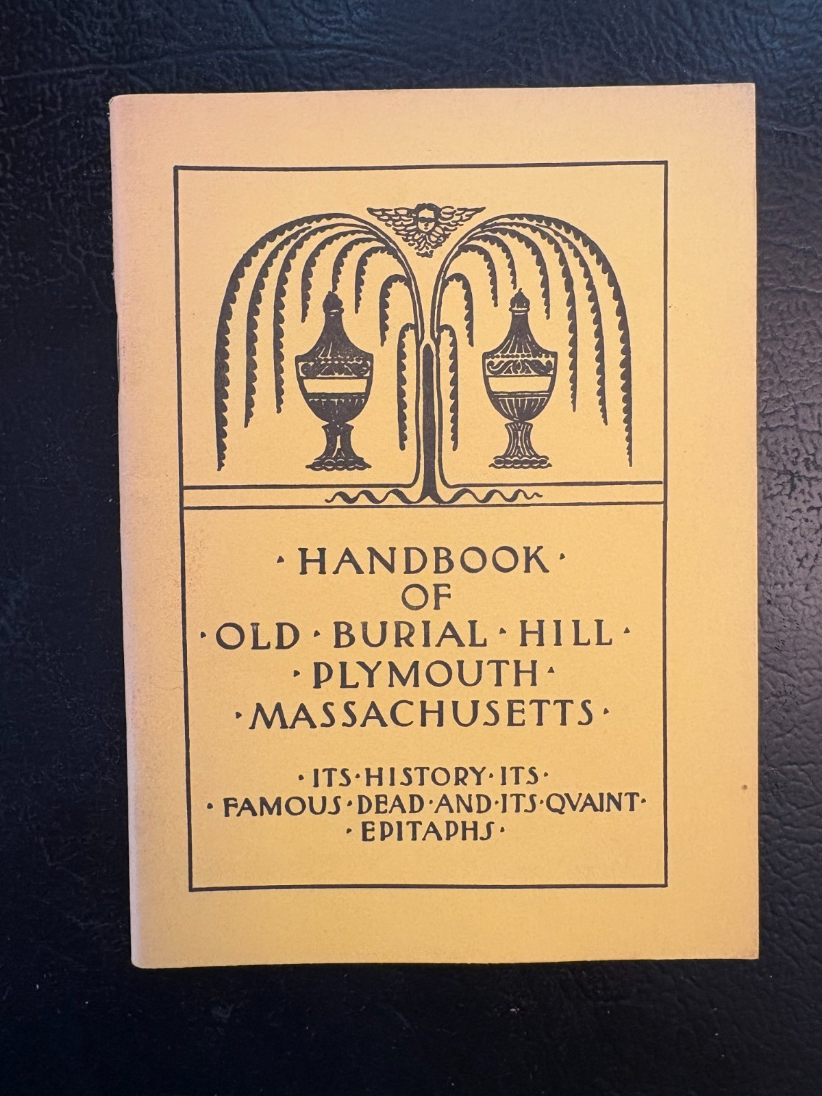 Handbook of Old Burial Hill Plymouth Massachusetts by Frank H Perkins VG PB 1947