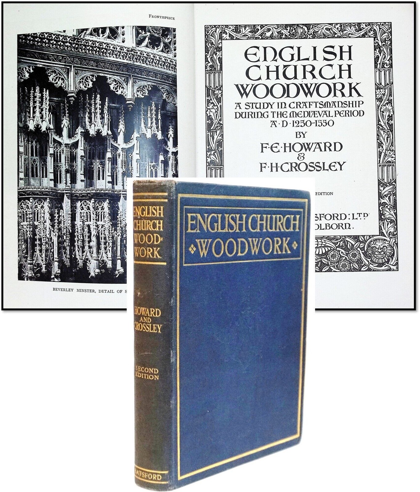 English Church Woodwork Medieval Craftsmanship 1250-1550 Howard Architecture