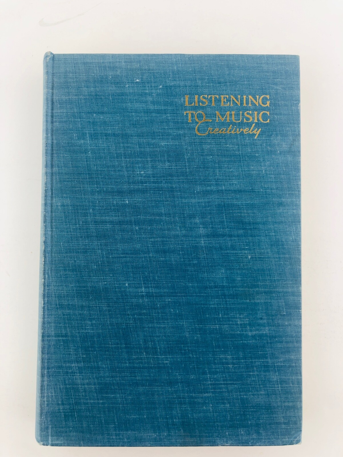 “Listening To Music Creatively” Prentice Hall Music Series 1954 Edwin Stringham