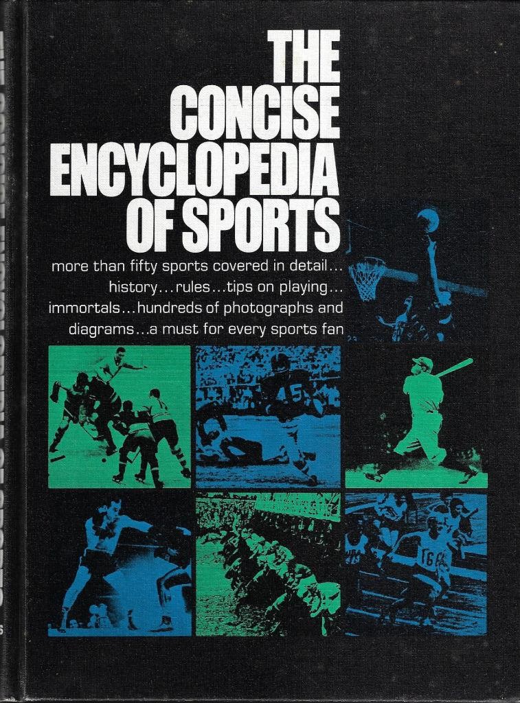 The Concise Encyclopedia of Sports, HB is Near Mint, Dust Jacket is Fair